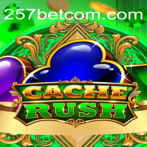 CacheRush: Explore o Mundo das Apostas com 257bet