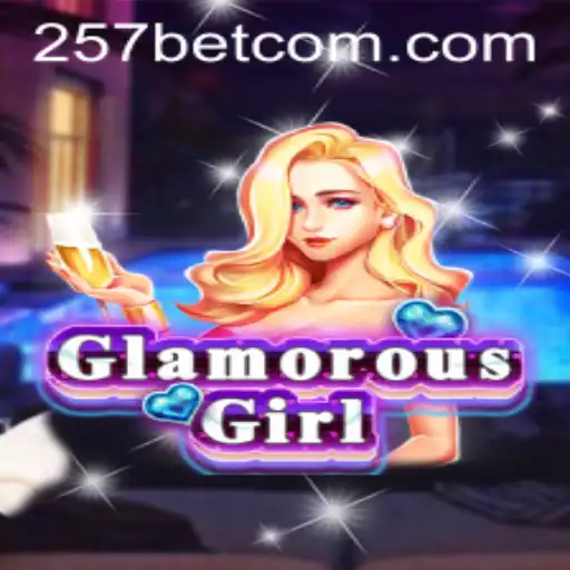 Descubra a Emoção de GlamorousGirl e as Estratégias Vencedoras em 257bet