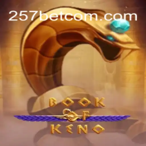 Explorando o Fascinante Mundo de BookOfKeno com 257bet